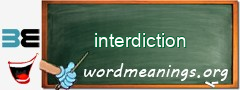 WordMeaning blackboard for interdiction